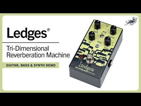 EarthQuaker Devices Ledges Tri-Dimensional Reverberation Machine Pedal