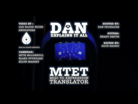 Old Blood Noise Endeavors MTET MIDI To Expression Translator Utility Pedal