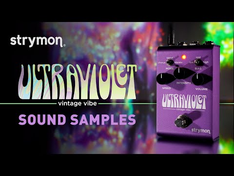 Strymon Ultraviolet Vintage Vibe Effect Pedal